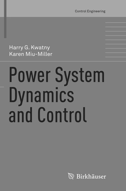 Power System Dynamics and Control (Control Engineering)