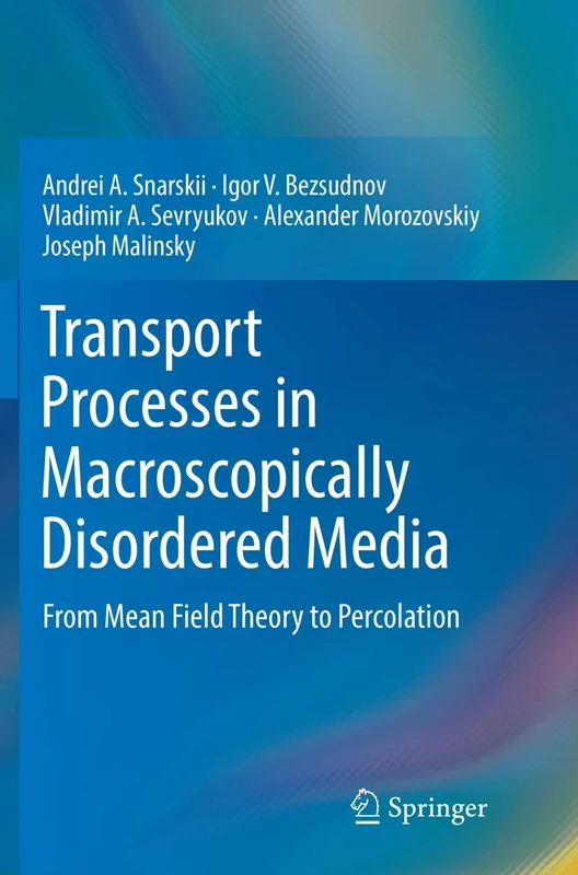 Springer - Transport Processes in Disordered Media Book