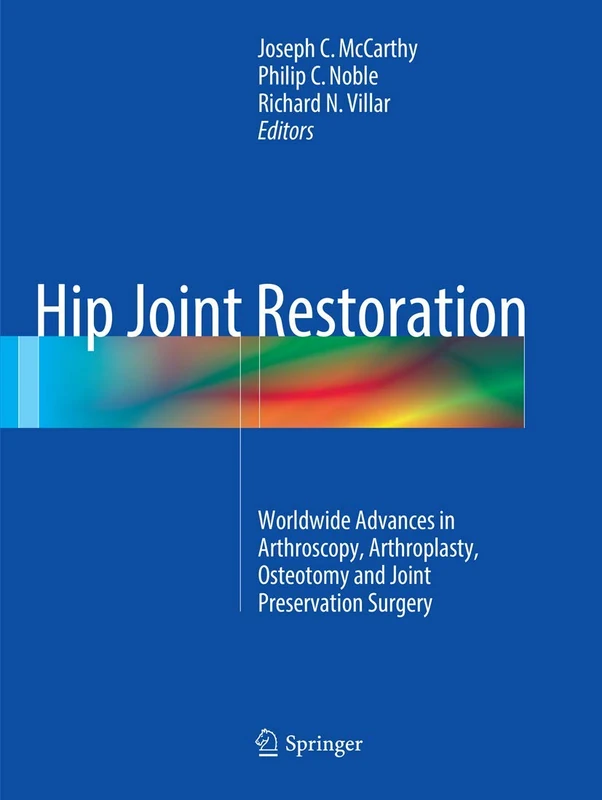 Springer Hip Joint Restoration - Medical Surgery Textbook