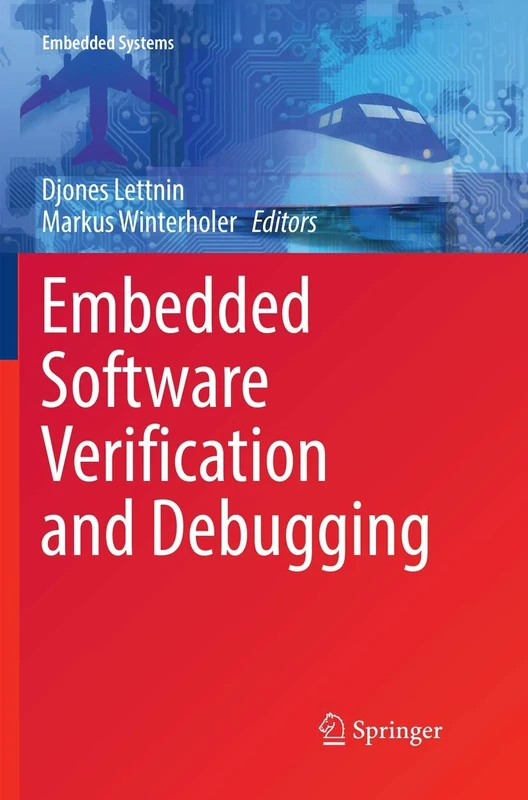 Embedded Software Verification and Debugging (Embedded Systems)