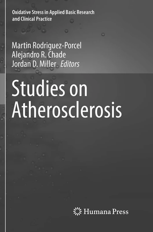 Studies on Atherosclerosis (Oxidative Stress in Applied Basic Research and Clinical Practice)