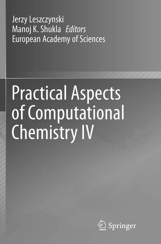 Practical Aspects of Computational Chemistry IV: 4