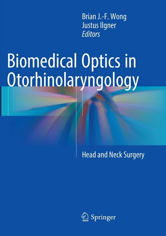 Biomedical Optics in Otorhinolaryngology: Head and Neck Surgery - Image 1