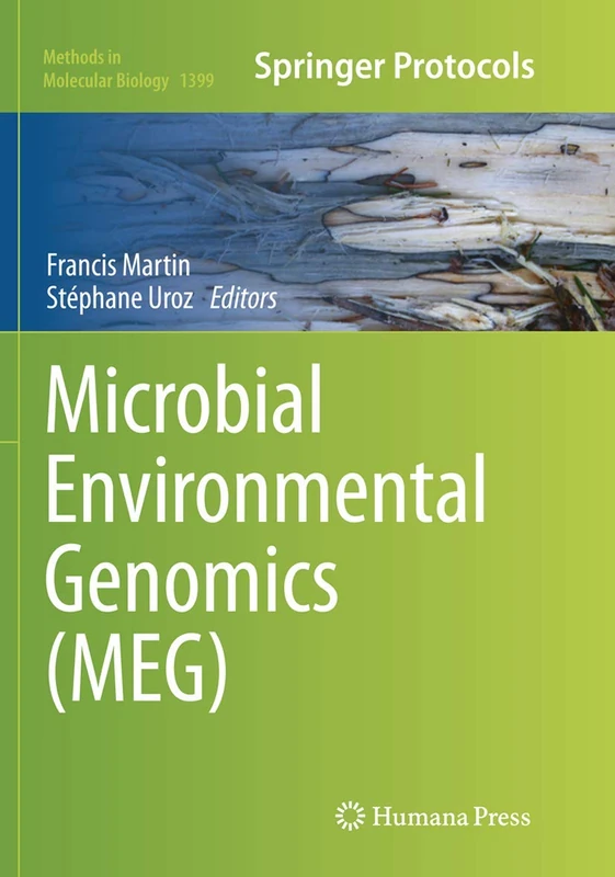 Microbial Environmental Genomics (MEG): 1399 (Methods in Molecular Biology, 1399)