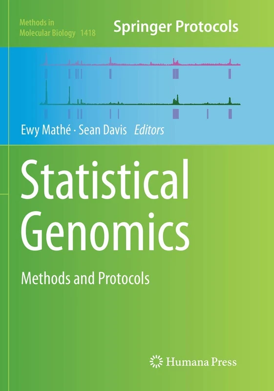 Statistical Genomics: Methods and Protocols: 1418 (Methods in Molecular Biology, 1418)