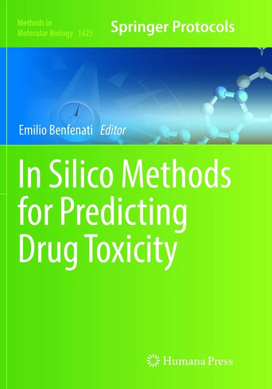 In Silico Methods for Predicting Drug Toxicity: 1425 (Methods in Molecular Biology, 1425)