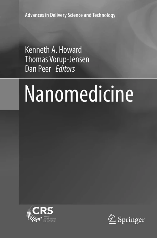 Nanomedicine (Advances in Delivery Science and Technology)