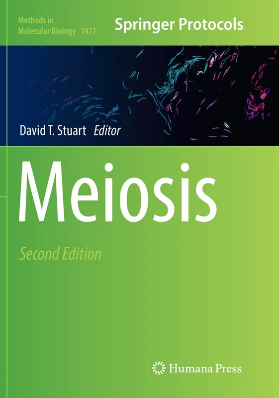 Meiosis: 1471 (Methods in Molecular Biology, 1471)