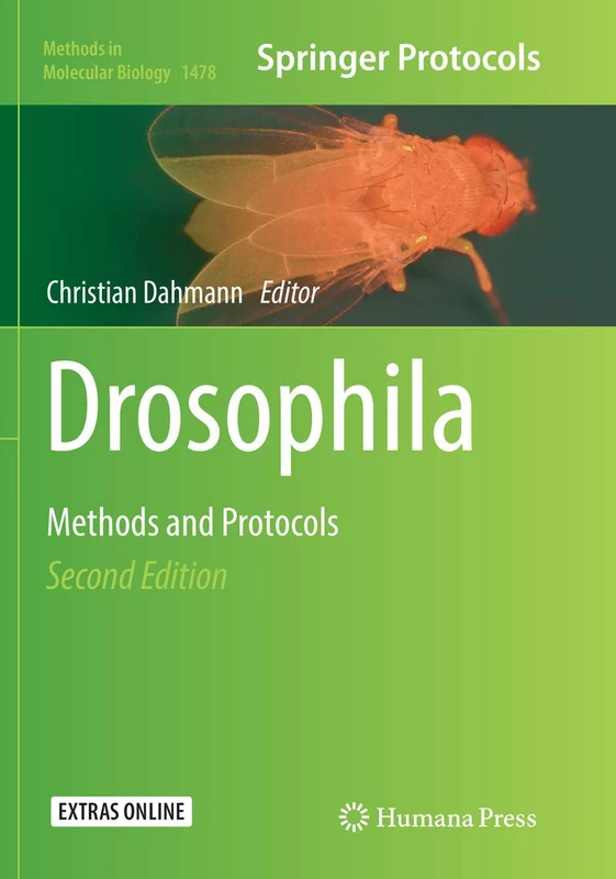 Drosophila: Methods and Protocols: 1478 (Methods in Molecular Biology, 1478)