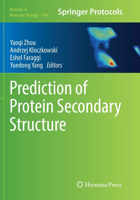 Prediction of Protein Secondary Structure: 1484 (Methods in Molecular Biology, 1484)