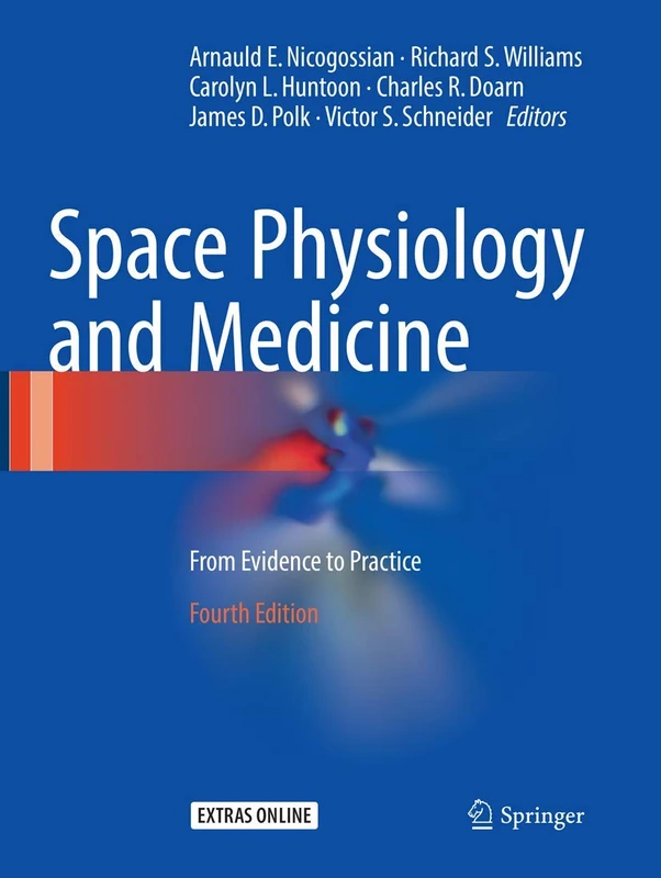 Springer - Space Physiology and Medicine: 4th Edition Text