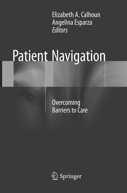 Patient Navigation: Overcoming Barriers to Care - Image 1