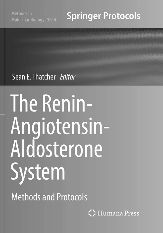 The Renin-Angiotensin-Aldosterone System: Methods and Protocols: 1614 (Methods in Molecular Biology, 1614) - Image 1