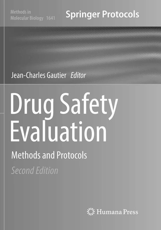 Humana Drug Safety Evaluation: Methods and Protocols 1641