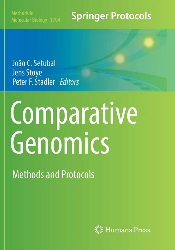 Comparative Genomics: Methods and Protocols: 1704 (Methods in Molecular Biology, 1704)
