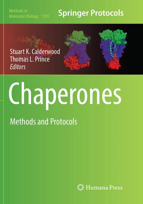 Chaperones: Methods and Protocols: 1709 (Methods in Molecular Biology, 1709) - Image 1