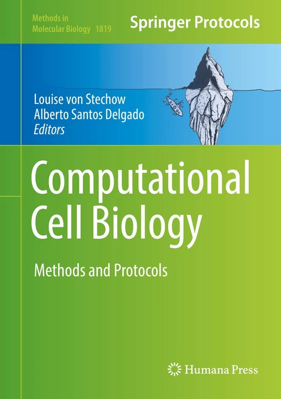 Humana Computational Cell Biology: Methods and Protocols 1819