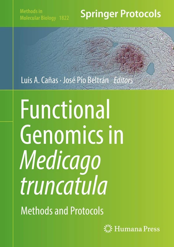 Humana Functional Genomics in Medicago truncatula 1822 Book