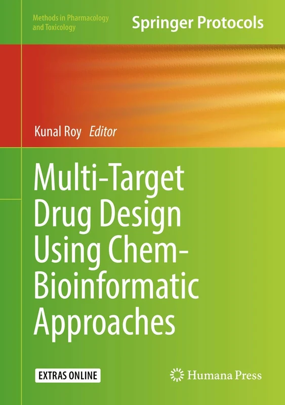 Multi-Target Drug Design Using Chem-Bioinformatic Approaches (Methods in Pharmacology and Toxicology)