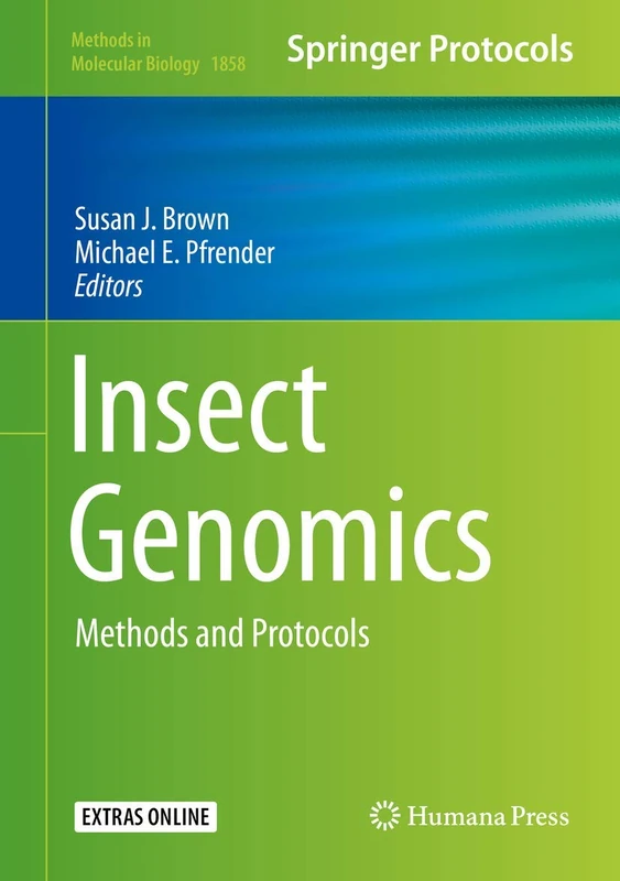 Humana Insect Genomics: Methods and Protocols - Volume 1858