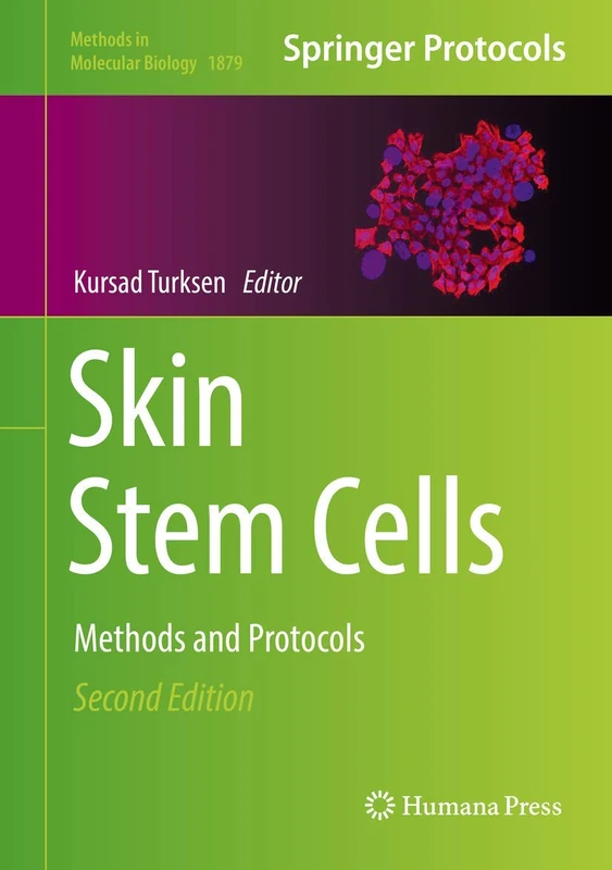 Humana Skin Stem Cells: Methods and Protocols - 1879