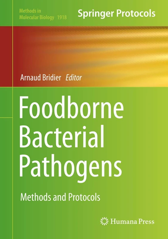 Humana Foodborne Bacterial Pathogens Methods and Protocols