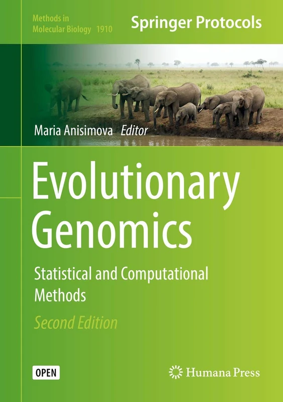 Evolutionary Genomics: Statistical and Computational Methods: 1910 (Methods in Molecular Biology, 1910)