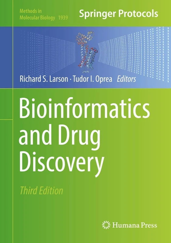 Bioinformatics and Drug Discovery: 1939 (Methods in Molecular Biology, 1939)