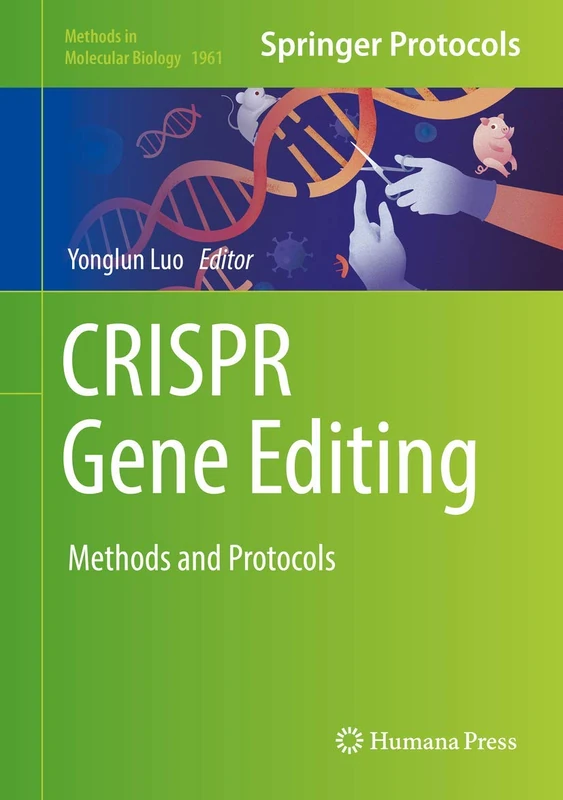 Humana CRISPR Gene Editing: Methods and Protocols (1961)
