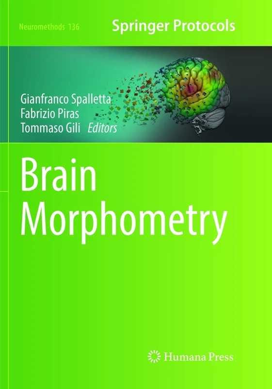 Brain Morphometry: 136 (Neuromethods, 136)