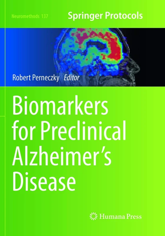 Biomarkers for Preclinical Alzheimer’s Disease: 137 (Neuromethods, 137)