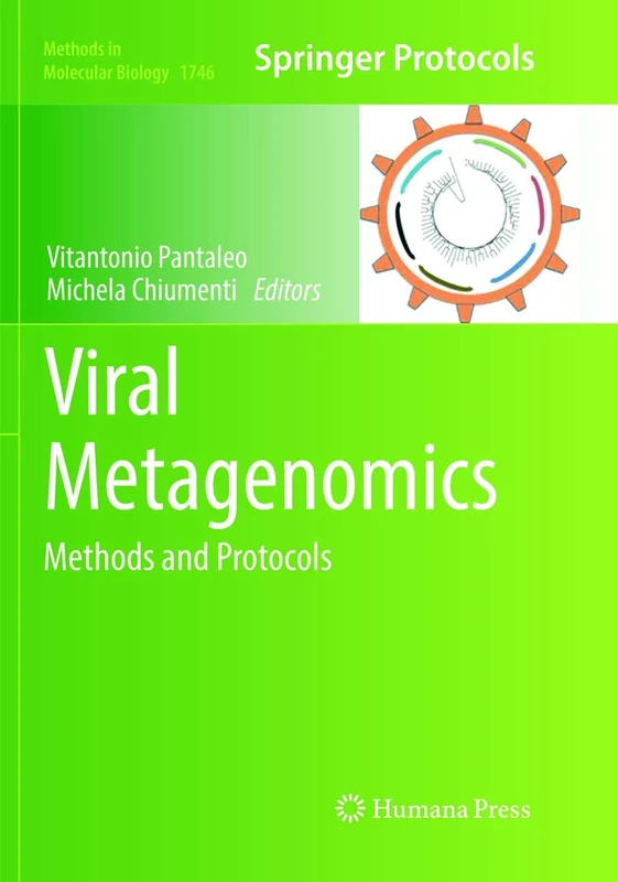 Viral Metagenomics: Methods and Protocols: 1746 (Methods in Molecular Biology, 1746)