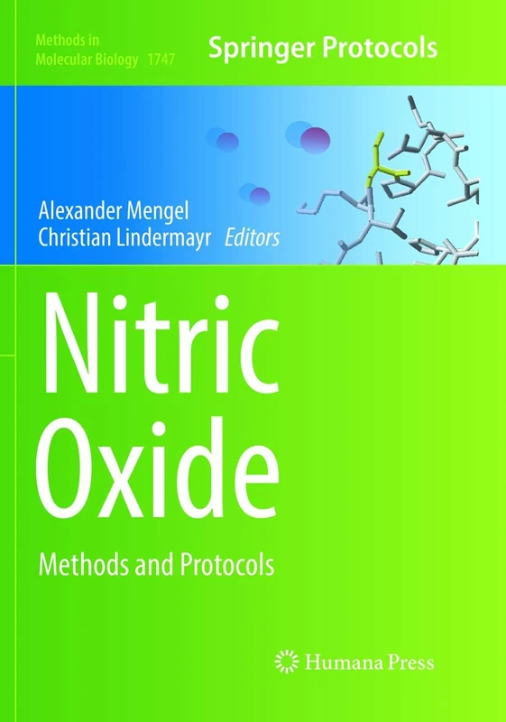 Nitric Oxide: Methods and Protocols: 1747 (Methods in Molecular Biology)