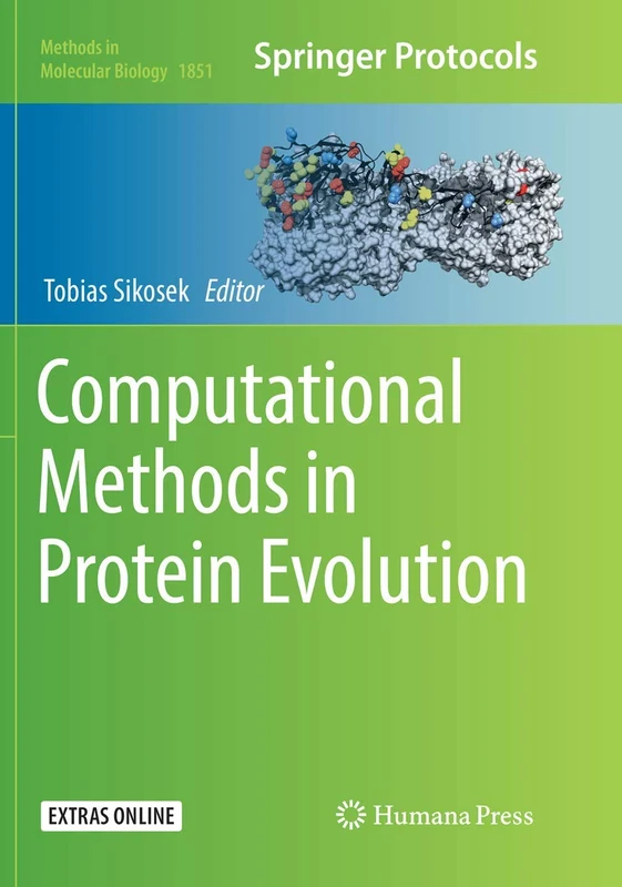 Computational Methods in Protein Evolution: 1851 (Methods in Molecular Biology, 1851)