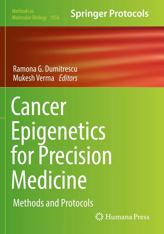 Humana Cancer Epigenetics for Precision Medicine - Vol 1856