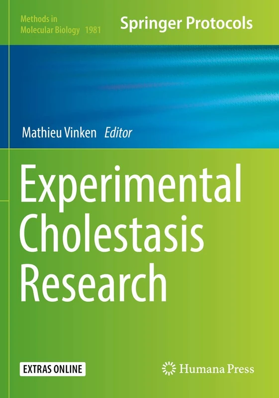 Experimental Cholestasis Research: 1981 (Methods in Molecular Biology, 1981) - Image 1
