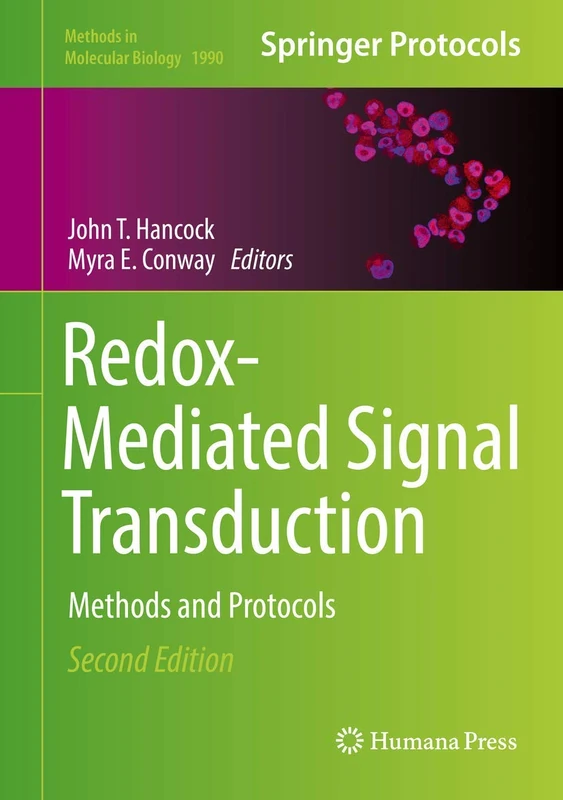Humana Redox-Mediated Signal Transduction Methods and Protocols