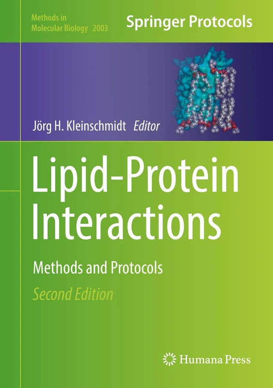 Lipid-Protein Interactions: Methods and Protocols: 2003 (Methods in Molecular Biology, 2003)