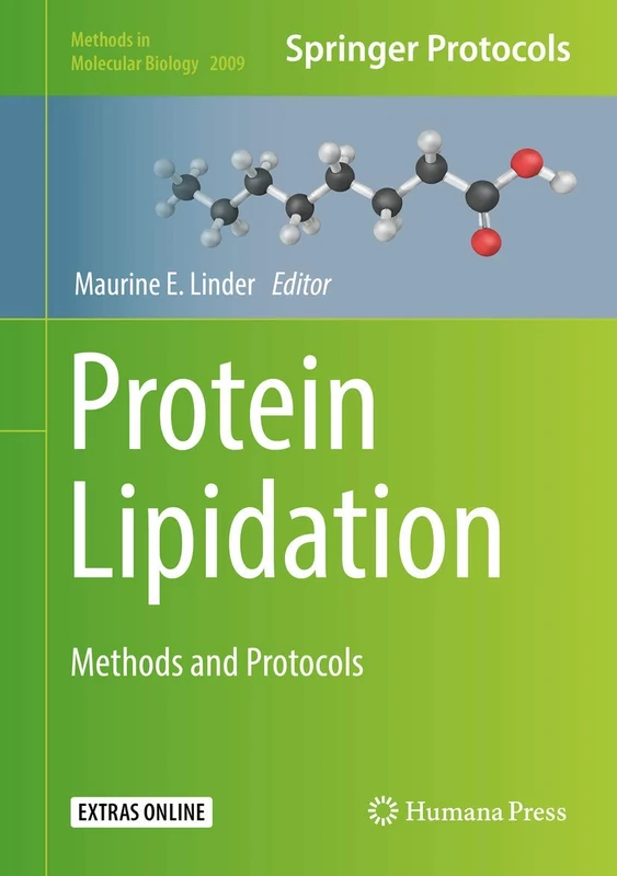 Humana Protein Lipidation: Methods and Protocols (2009)