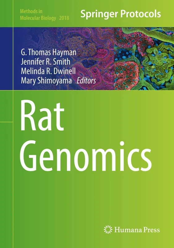 Rat Genomics: 2018 (Methods in Molecular Biology, 2018)