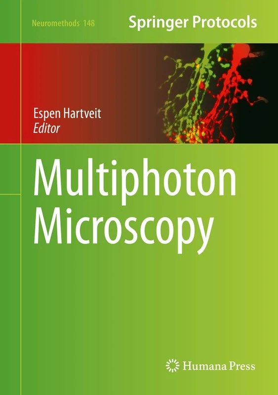 Humana Multiphoton Microscopy: 148 (Neuromethods, 148) Book