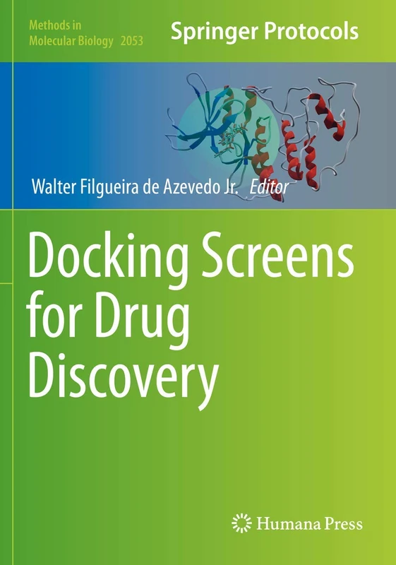 Humana Docking Screens for Drug Discovery: 2053 Book