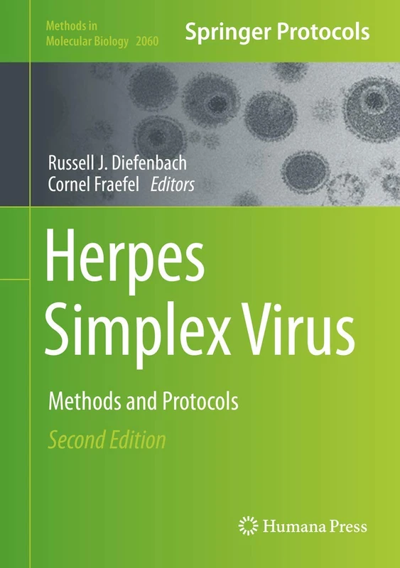Humana Herpes Simplex Virus: Methods and Protocols: 2060