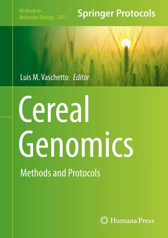 Humana Cereal Genomics: Methods and Protocols: 2072 Book