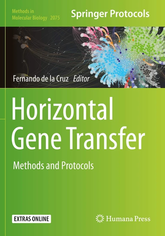 Horizontal Gene Transfer: Methods and Protocols: 2075 (Methods in Molecular Biology, 2075)