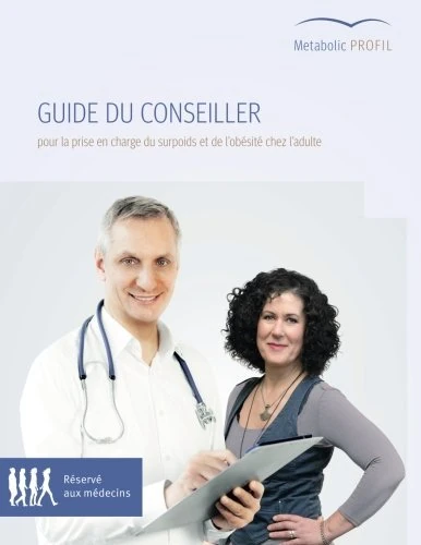 Metabolic PROFIL: Guide pour les professionels de la sante: Volume 1