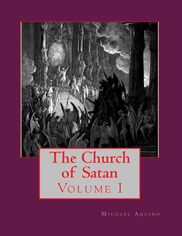 The Church of Satan I: Volume I - Text and Plates: Volume 1