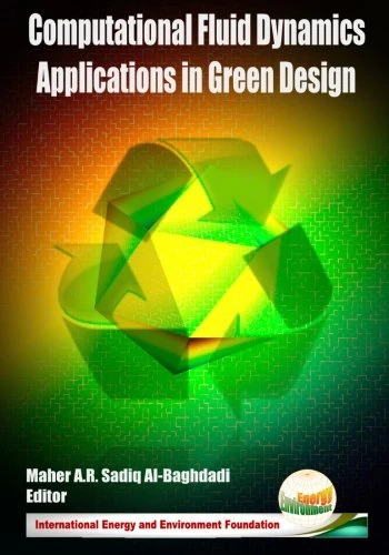 Computational Fluid Dynamics Applications in Green Design