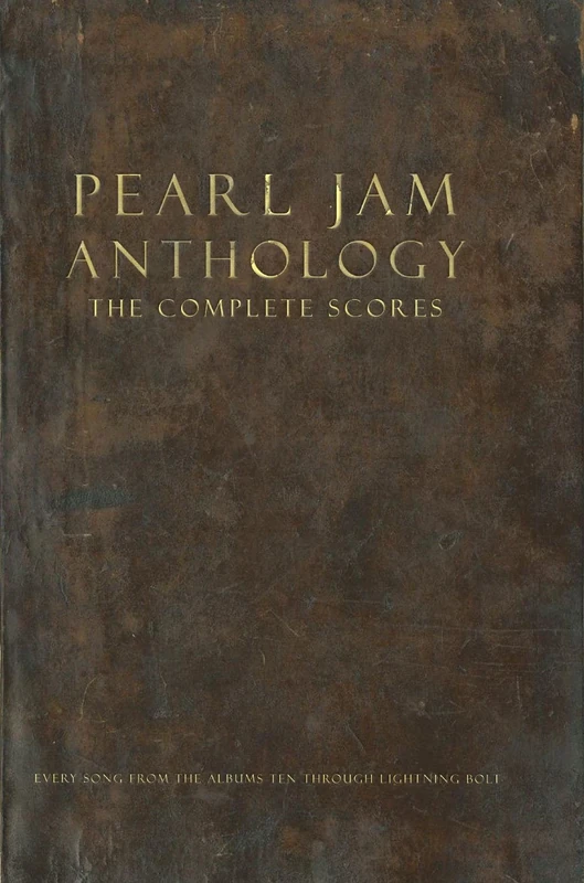 Pearl Jam Anthology - The Complete Scores | Songbook for Guitar Bass and Drums | Full Band Sheet Music Transcriptions in Standard Notation and ... Box Set with 130 Songs included: Hardcover