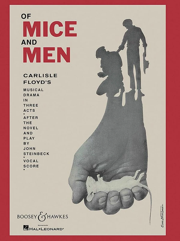 Of Mice and Men: Musical Drama in Three Acts
